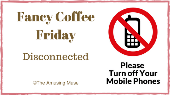 Fancy Coffee Friday: Disconnected