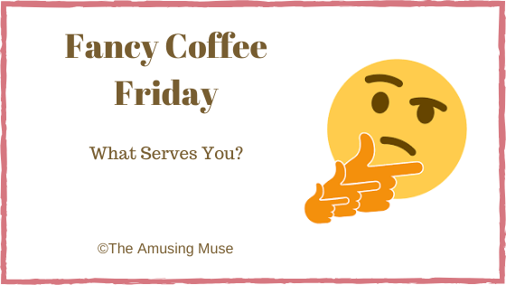 he Amusing Muse : What Serves You blog title post image questioning smiley face emoticon